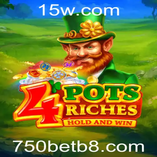 Descubra o Mundo de 4potsriches com 750bet