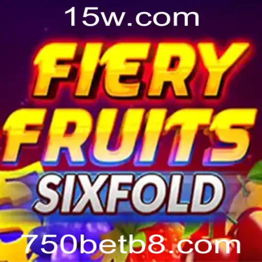 Descubra o Novo Jogo Empolgante: FieryFruitsSixFold