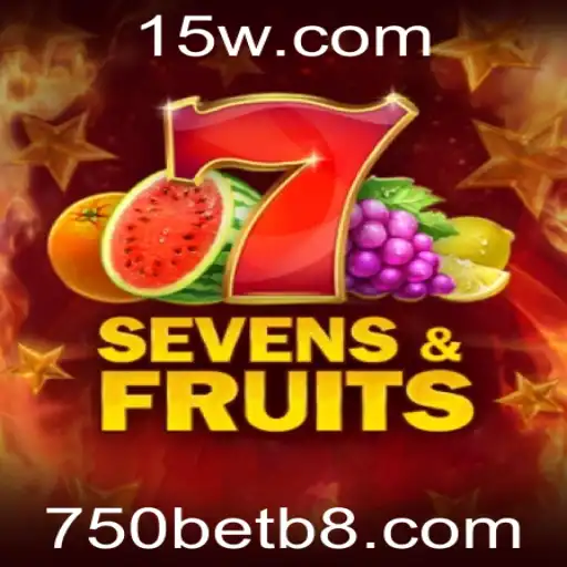 Descubra o Jogo SevensFruits e Aprenda a Jogar com a 750bet
